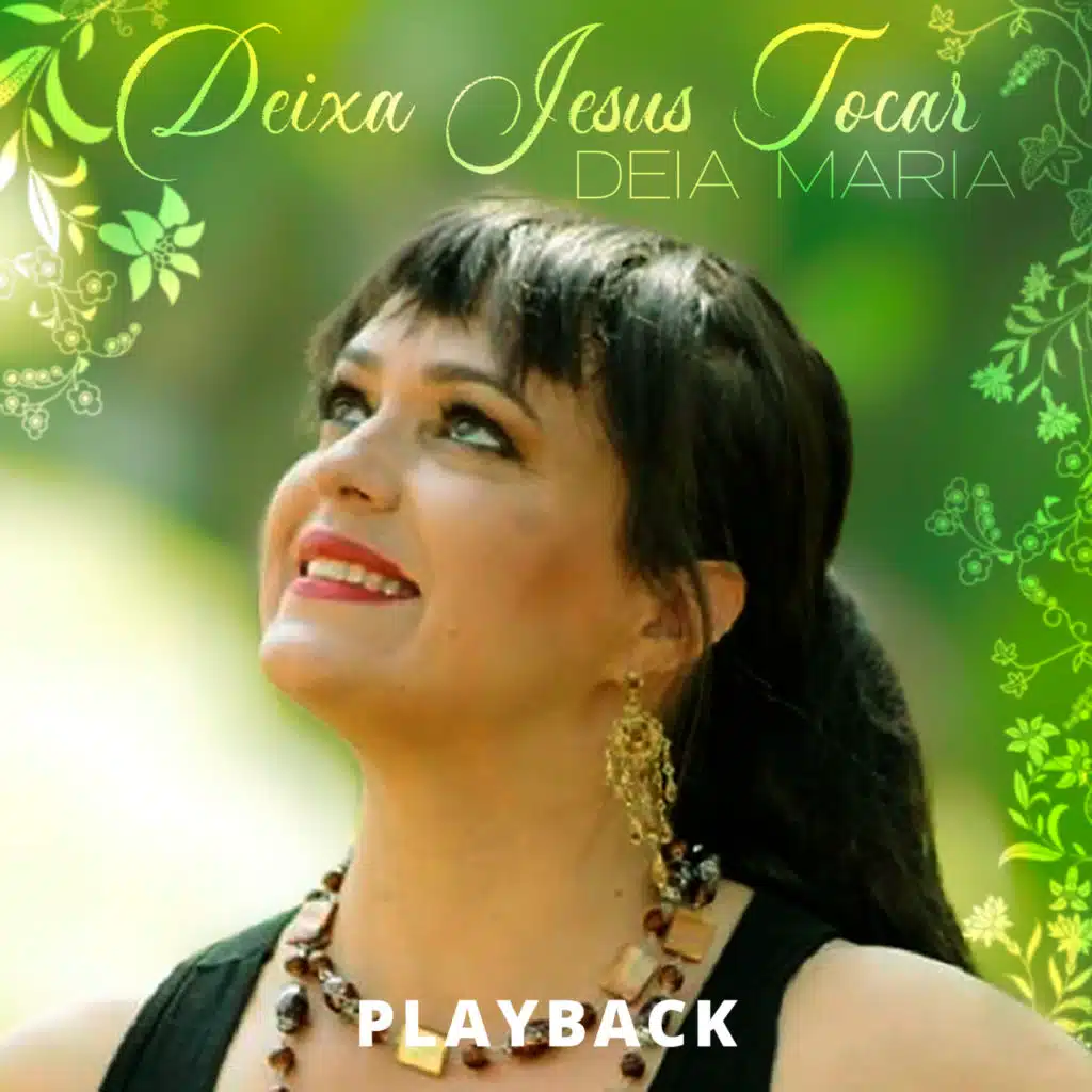 Deixa Jesus Tocar (Playback)