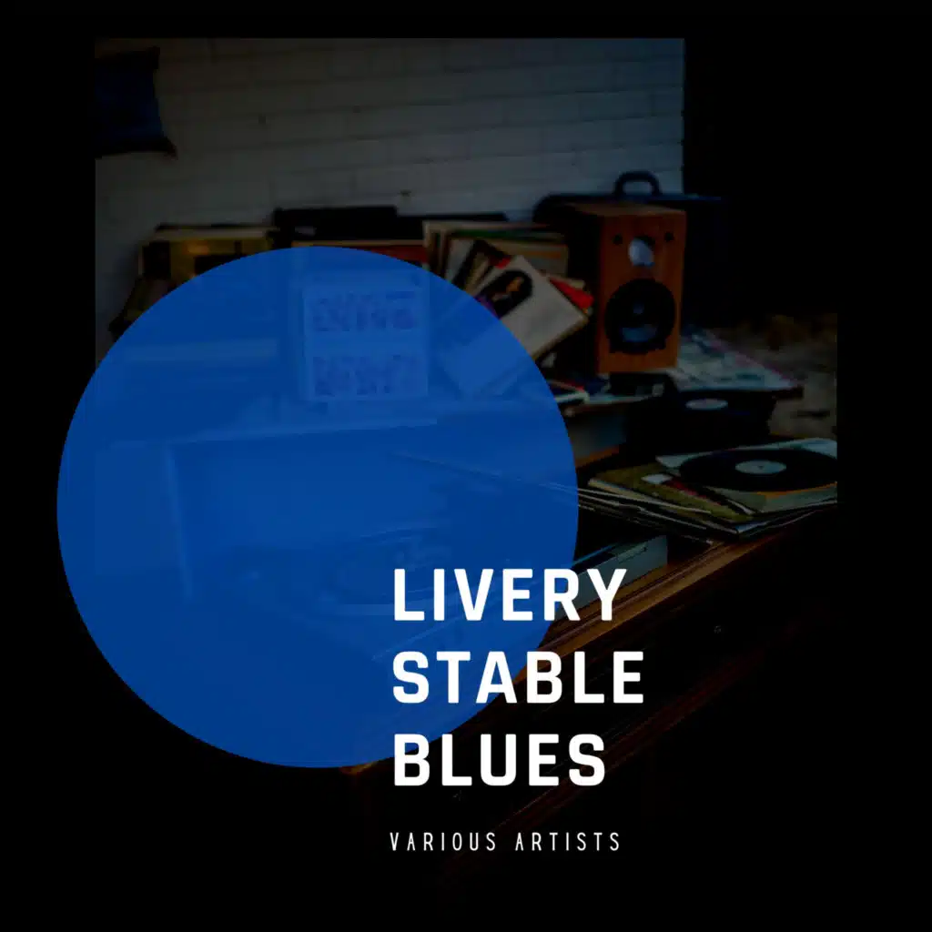 Livery Stable Blues