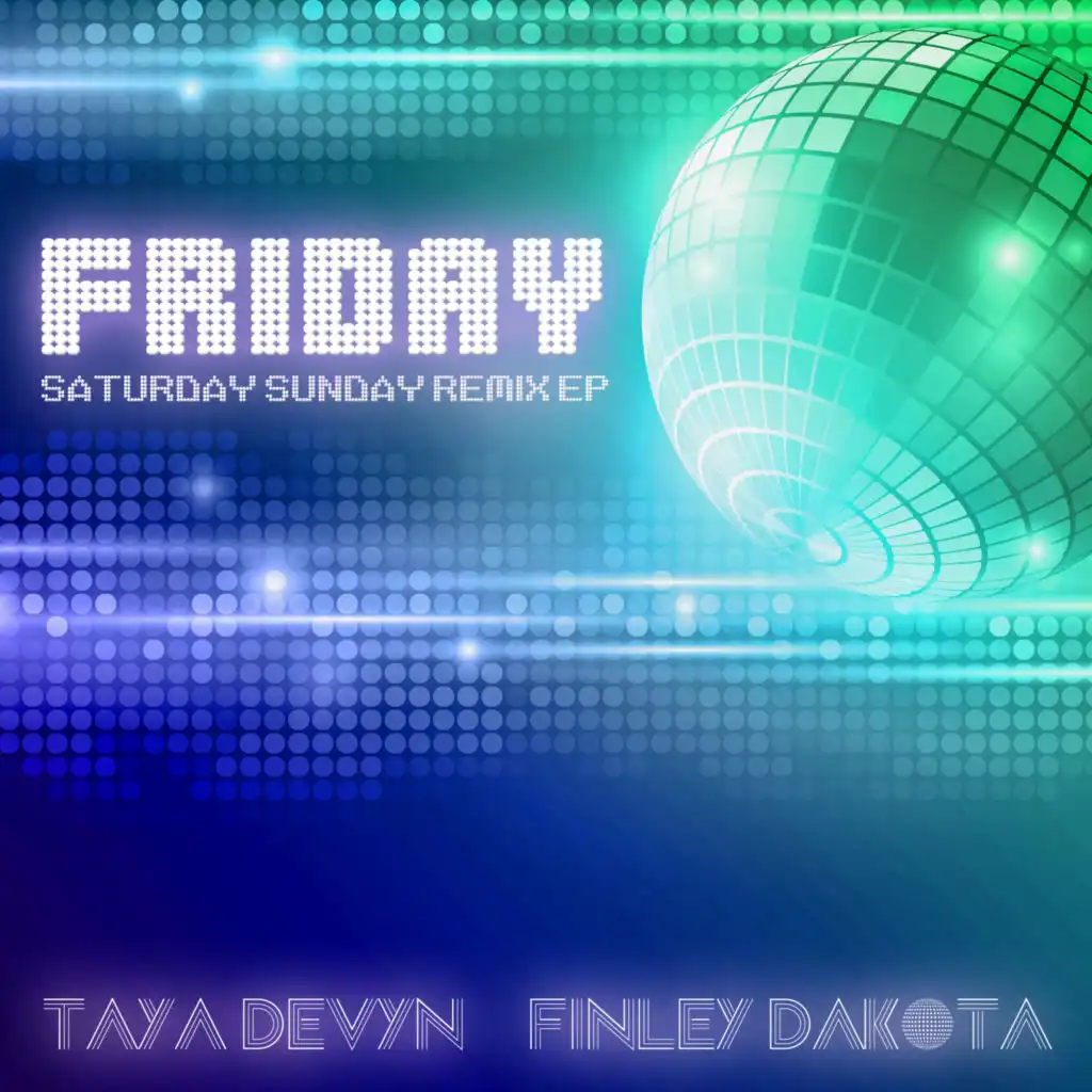 Friday (Saturday Sunday Playlist Remix EP)