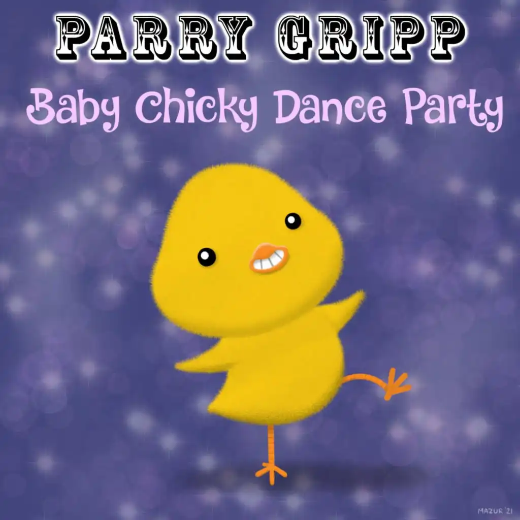 Baby Chicky Dance Party
