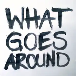 What Goes Around (Acoustic)