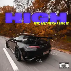High (feat. Rory Fresco & Leno TK)