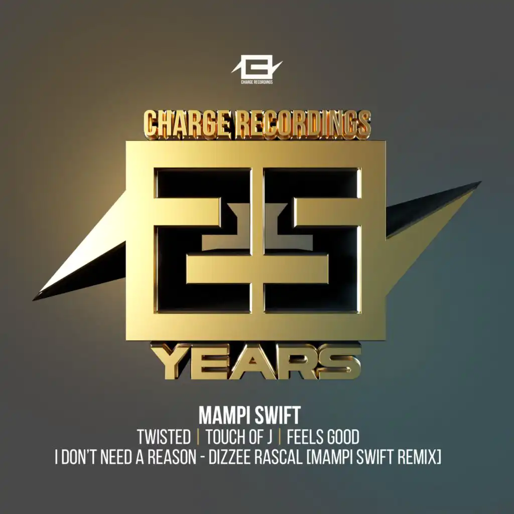 25 years of Charge (feat. Dizzee Rascal)