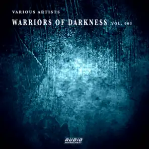 Warriors of Darkness, Vol. 003