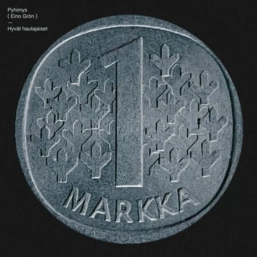 Hyvät hautajaiset (feat. Eino Grön)