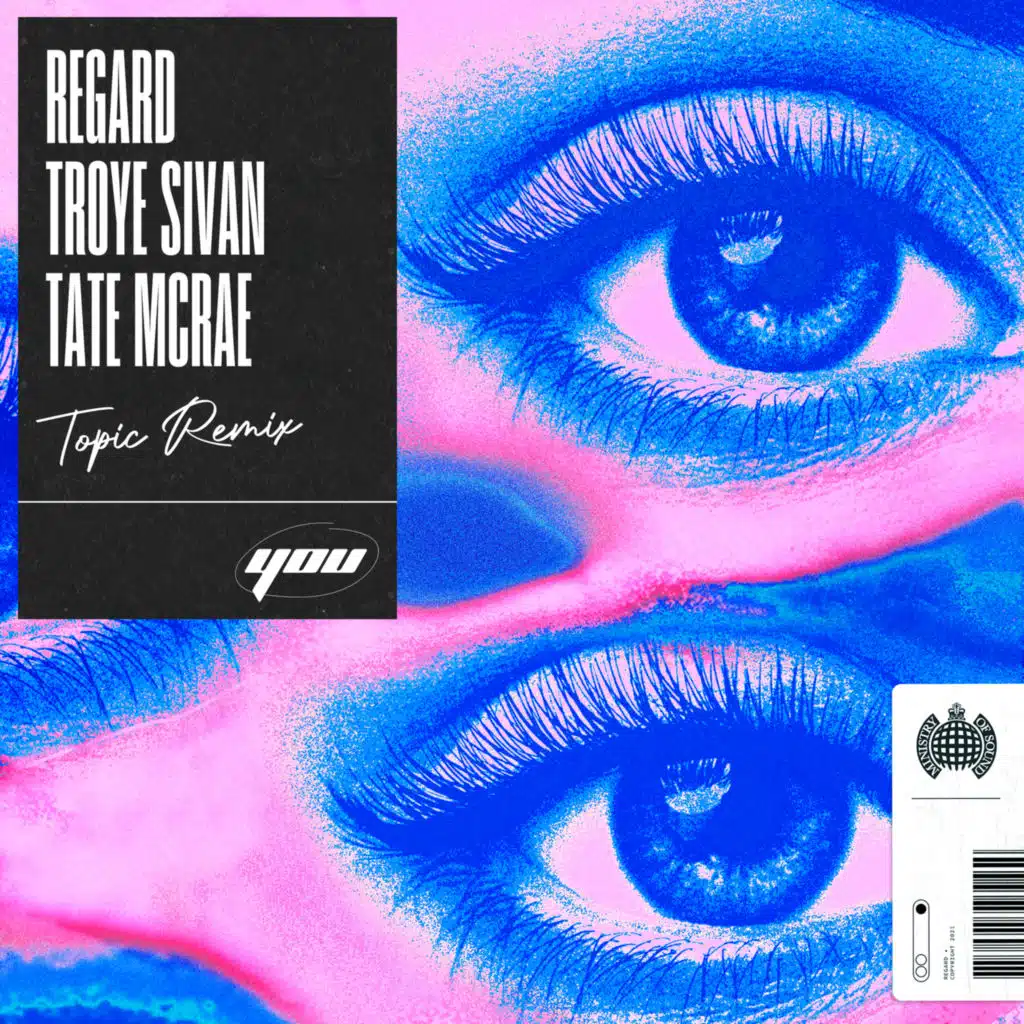 You (Topic Remix) [feat. Troye Sivan & Tate McRae]