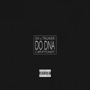 Do Dna (feat. Scriptonite)