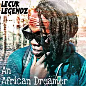 An African Dreamer