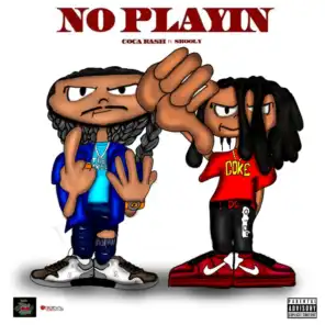 No Playin (feat. Skooly)