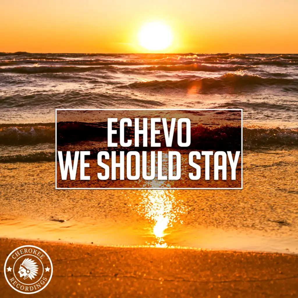 We Should Stay (Tropical Mix)