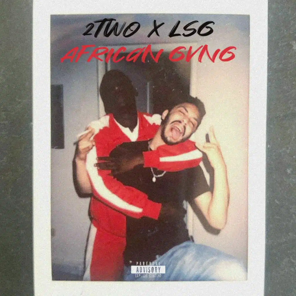 African GVNG (feat. LSG)