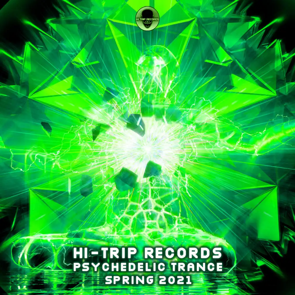 Hi-Trip Records Psychedelic Trance Spring 2021 (Dj Mixed)