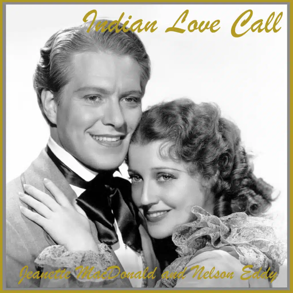 Jeanette MacDonald and Nelson Eddy