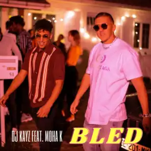 Bled (feat. Moha K)