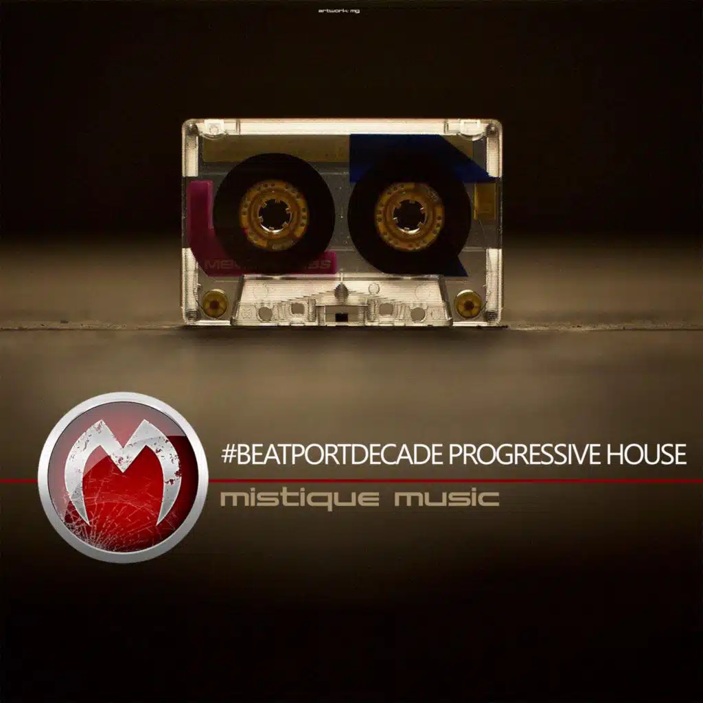Mistique Music #beatportdecade Progressive House