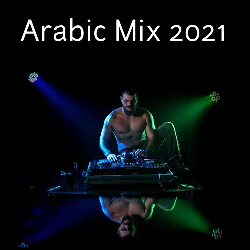 ميكس عربي 2021