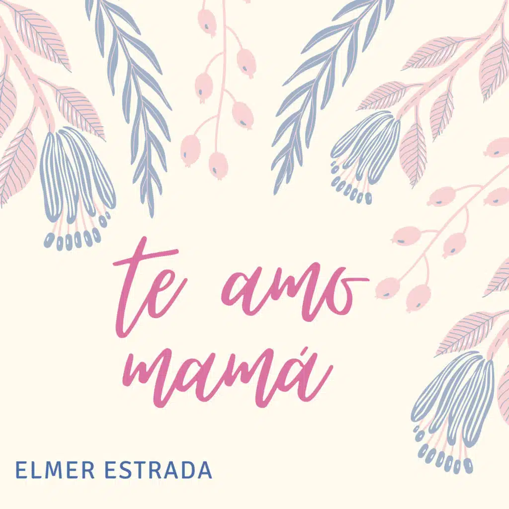 Te Amo Mamá