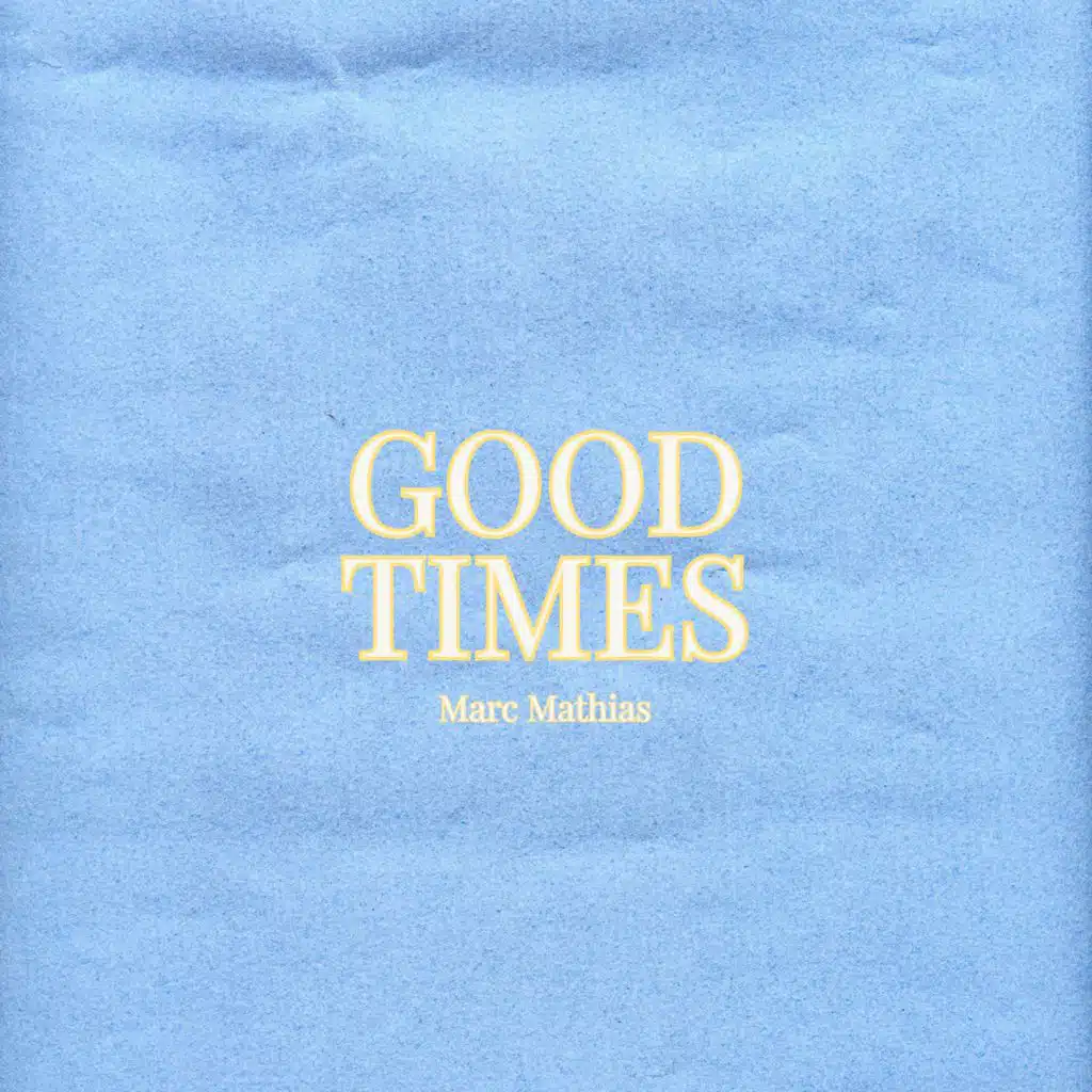 Good Times