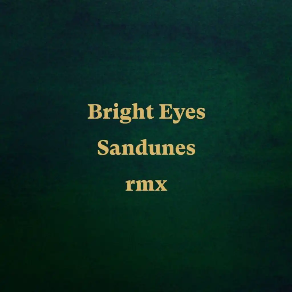 Bright Eyes (Sandunes Remix) [feat. Alev Lenz]