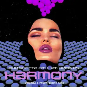 Harmony (Dub Shotta Mixes)