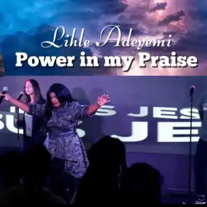Power in My Praise (Live)