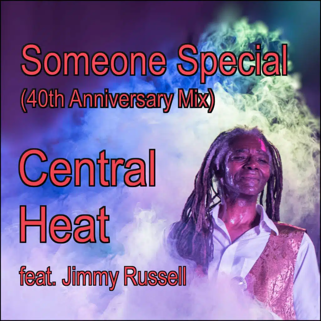 Someone Special (40th Anniversary Mix) [feat. Jimmy Russell]