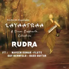 Rudra (feat. Naveen Kumar & Guy Bernfeld)