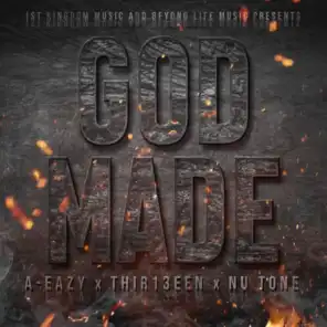 God Made (feat. Thir13een & Nu Tone)