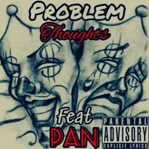 Thoughts (Freestyle) [feat. Pan]