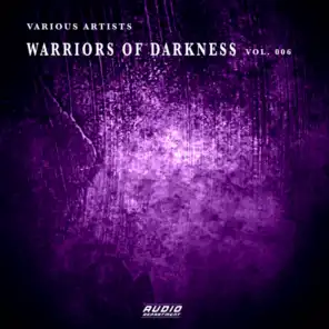 Warriors of Darkness, Vol. 006