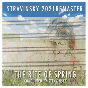 The Rite Of Spring (2021 Digitally Remastered)