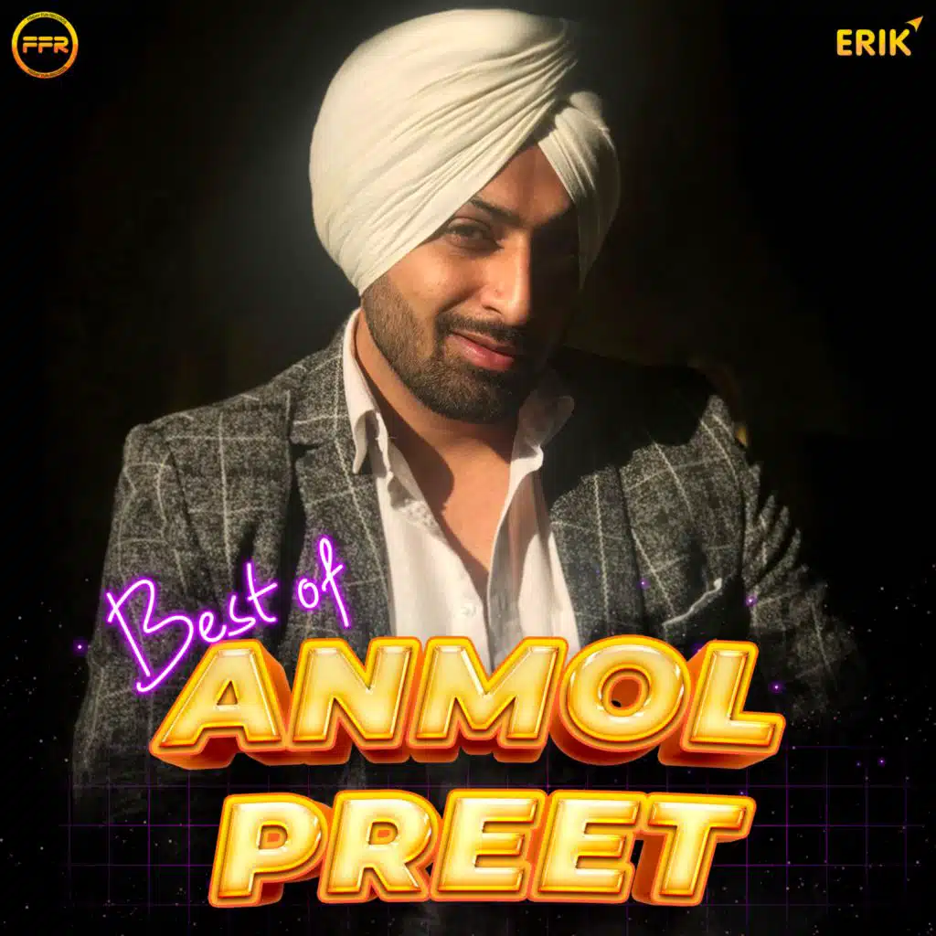 Best of Anmol Preet
