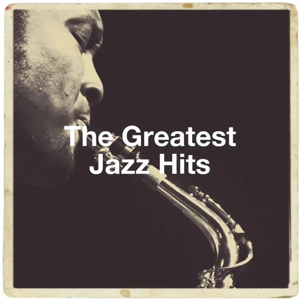 The Greatest Jazz Hits