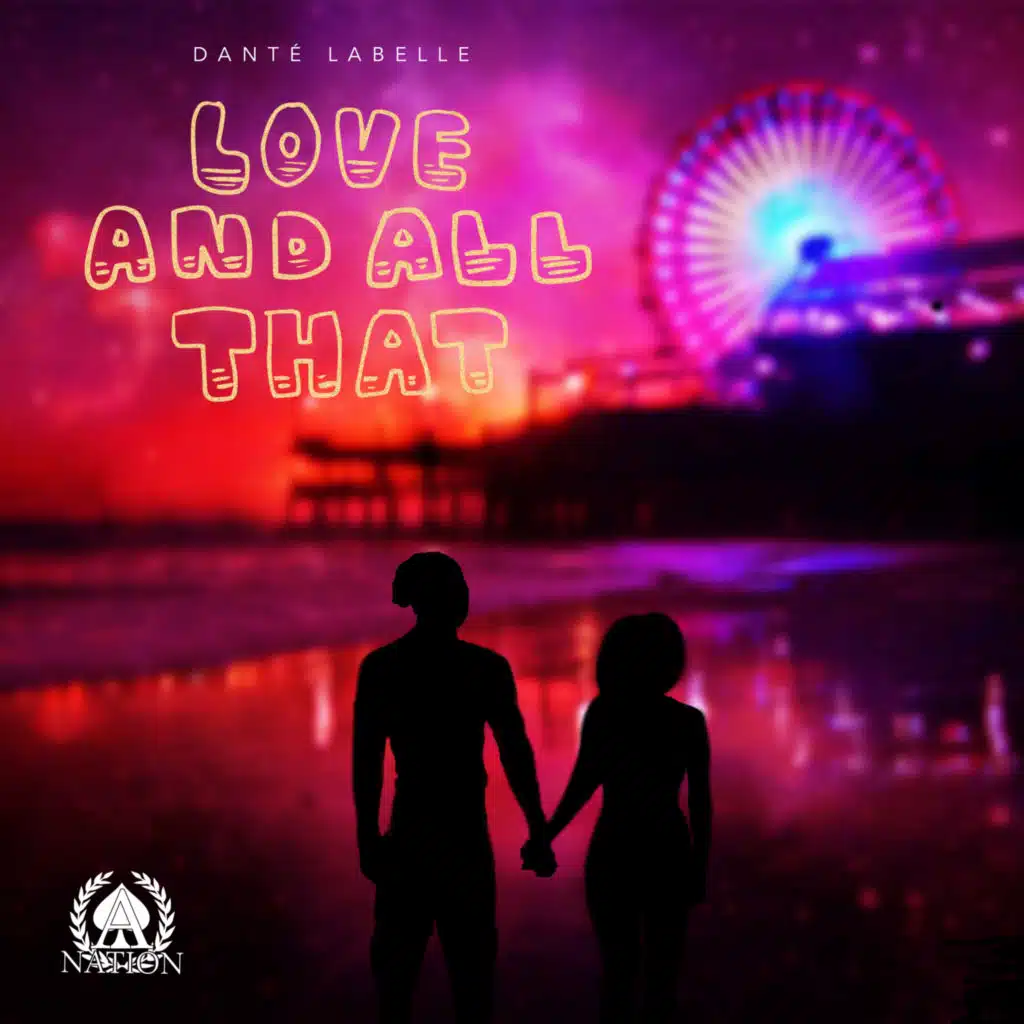 Love And All That