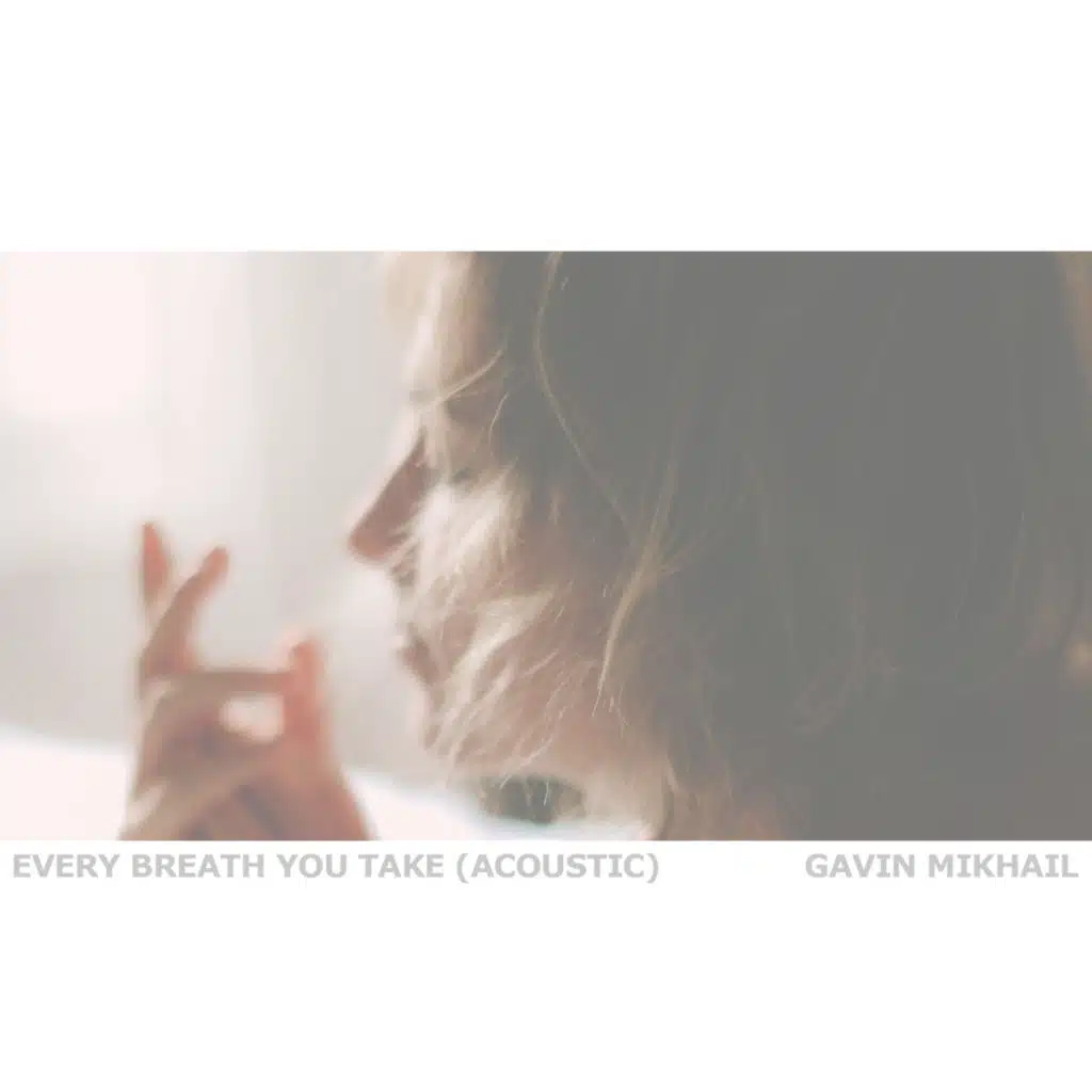 Every Breath You Take (Acoustic)