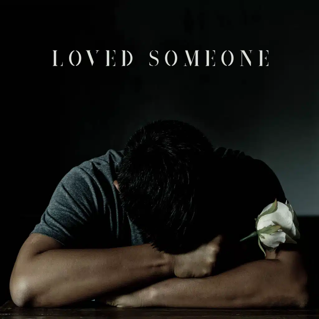 Loved Someone: Sexy and Romantic Instrumental Music about Love