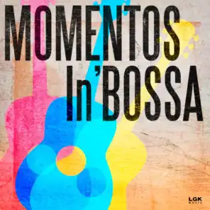 Momentos In Bossa