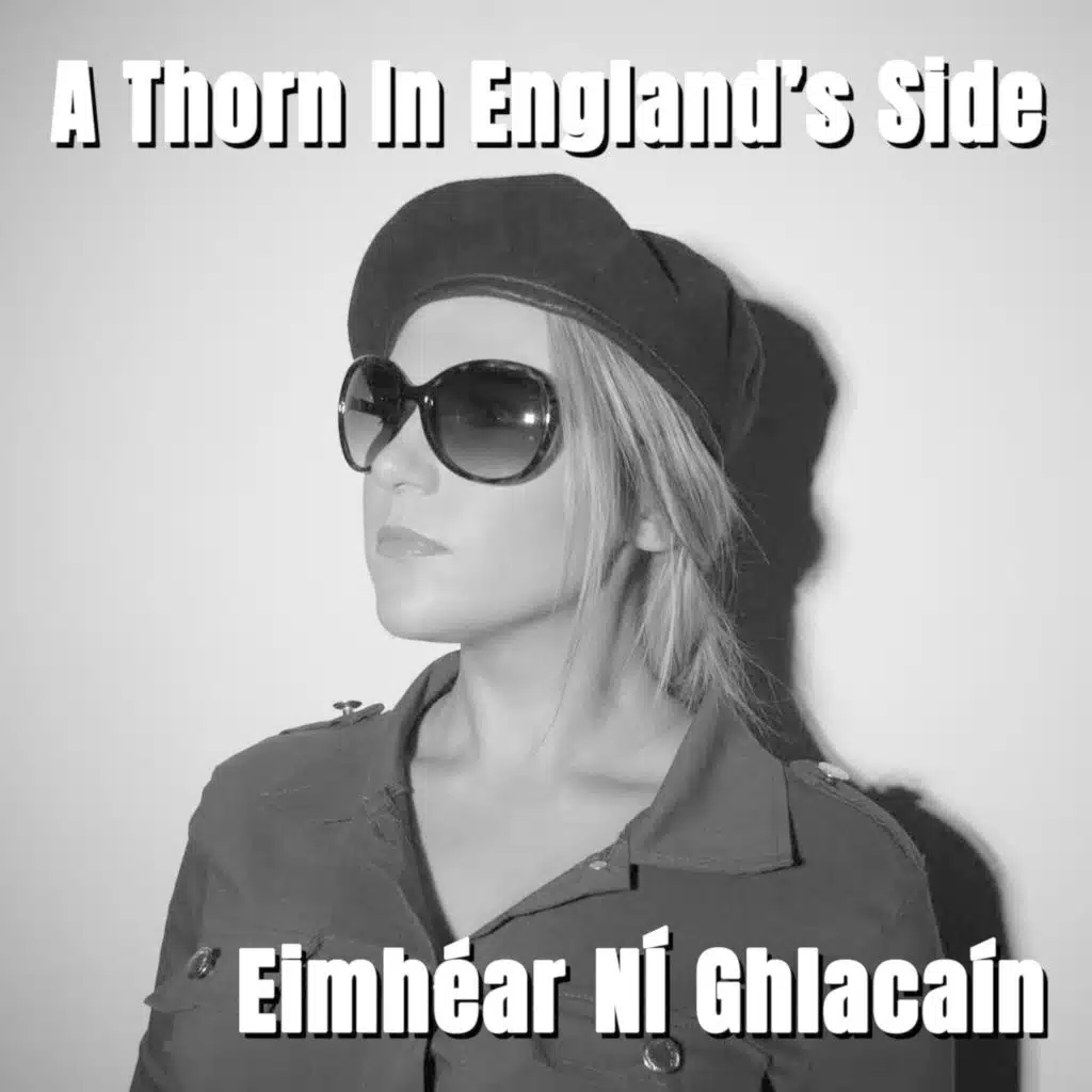 A Thorn in England's Side