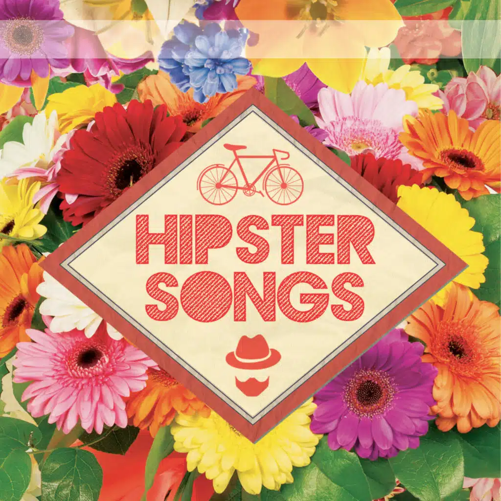 Hipster Songs