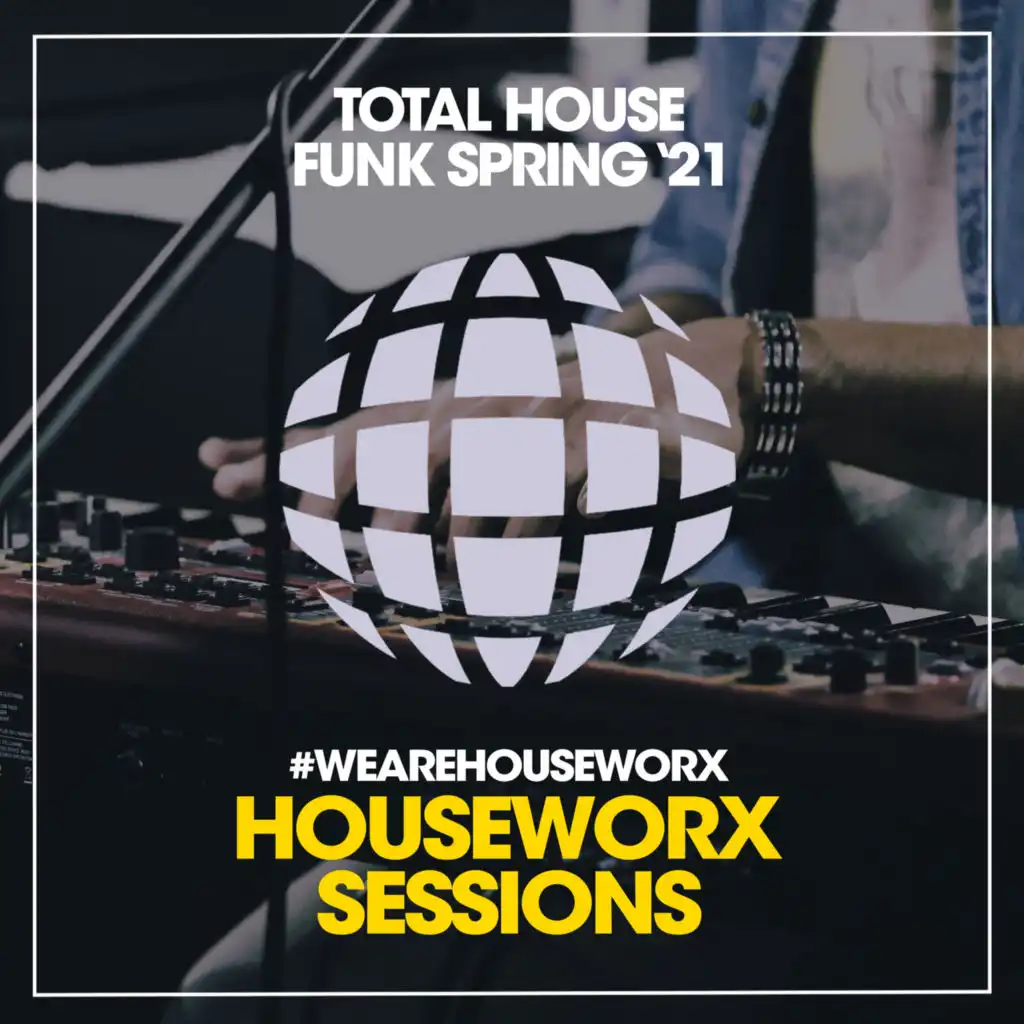 Total House Funk (Spring '21)