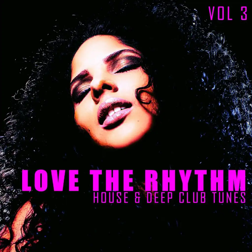 Love the Rhythm, Vol. 3