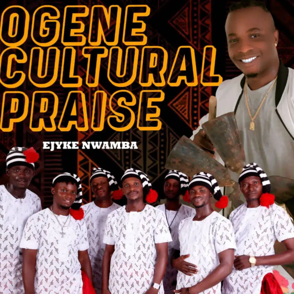 Ogene Cultural Praise
