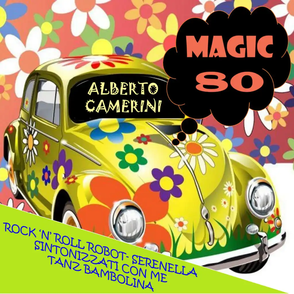 Magic 80: Alberto Camerini