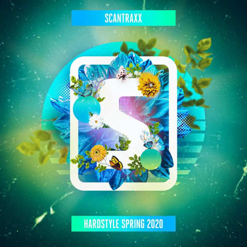 Scantraxx - Hardstyle Spring 2020