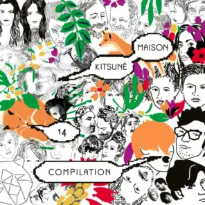 Kitsuné Maison Compilation 14: The 10th Anniversary Issue (Bonus Track Version)