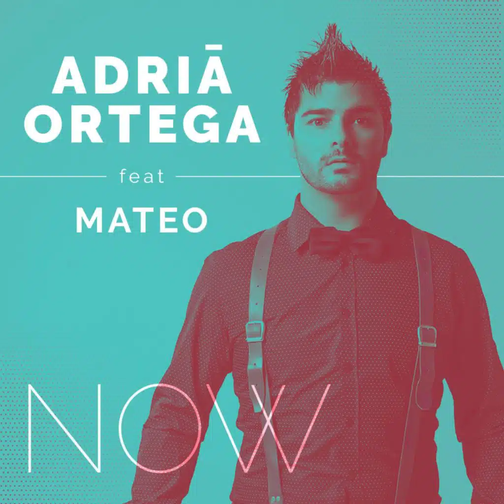 Now (feat. Mateo)