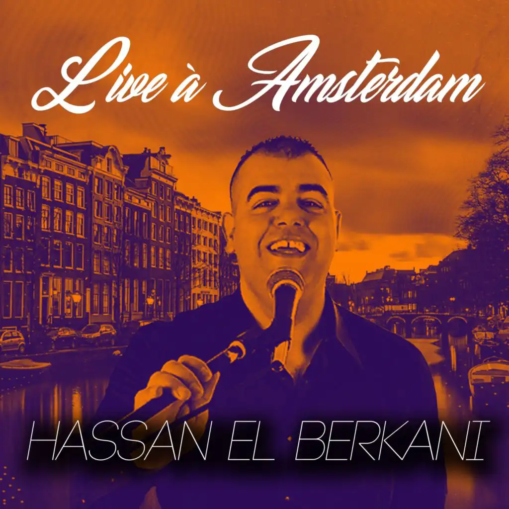 Malek Ya Galbi (Live à Amsterdam)