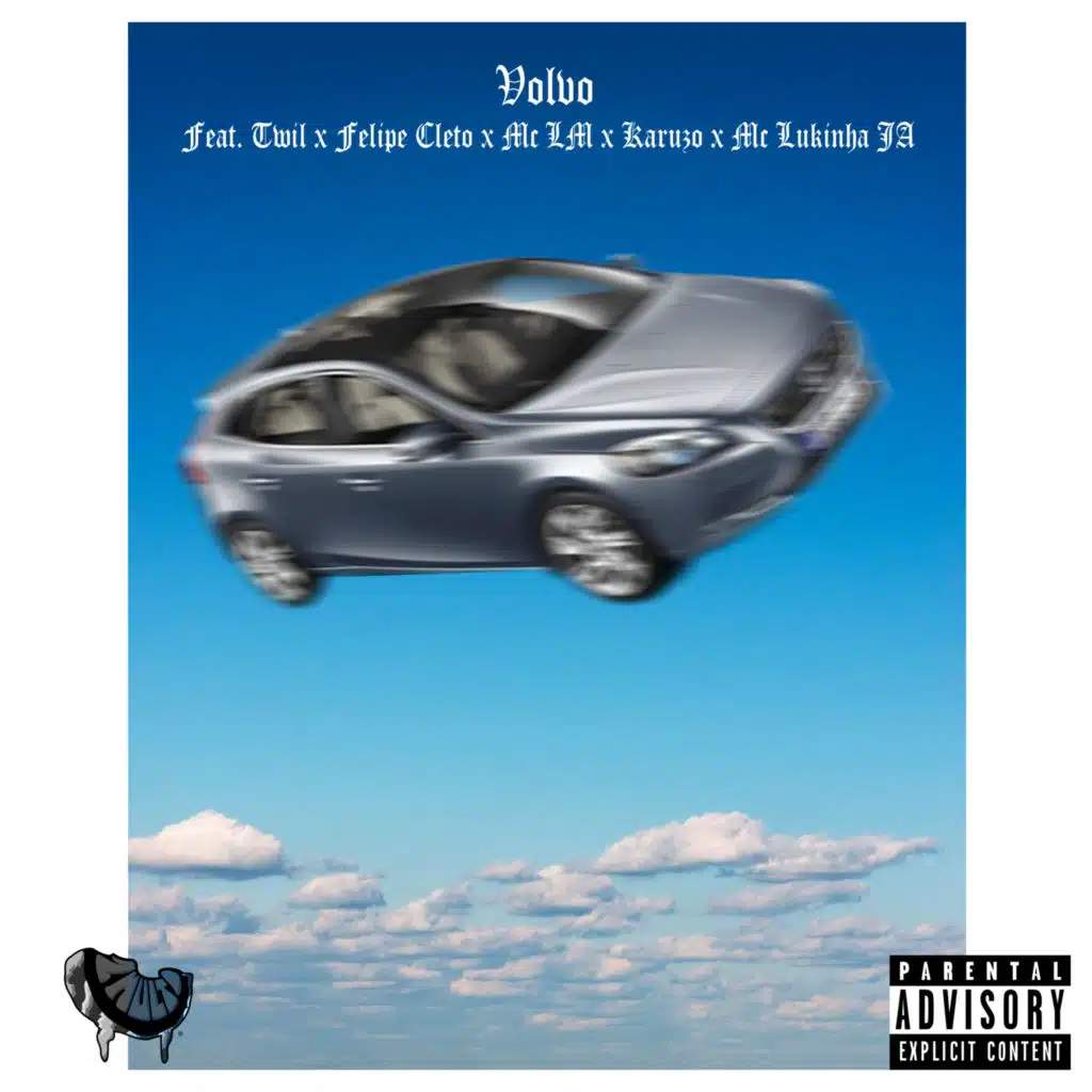 Volvo (feat. Felipe Cleto, Mc LM, Karuzo & Mc Lukinha JA)