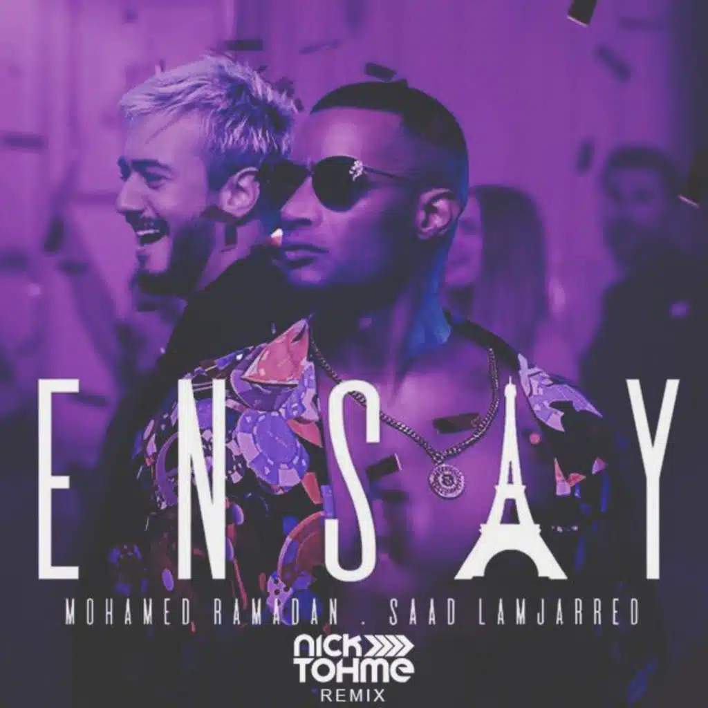 محمد رمضان، سعد لمجرد - إنساي - Nick Tohme Remix