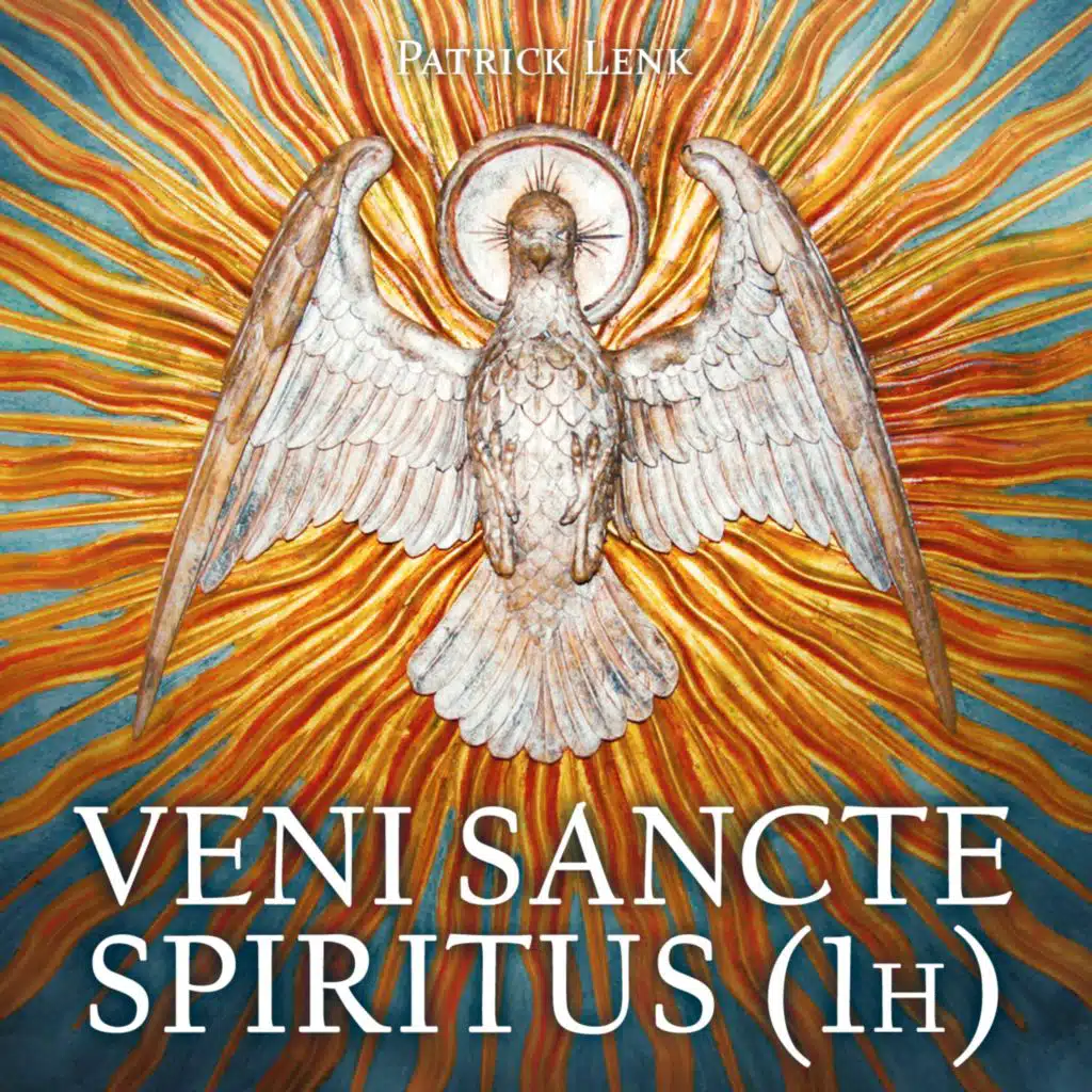 Veni Sancte Spiritus (1h)